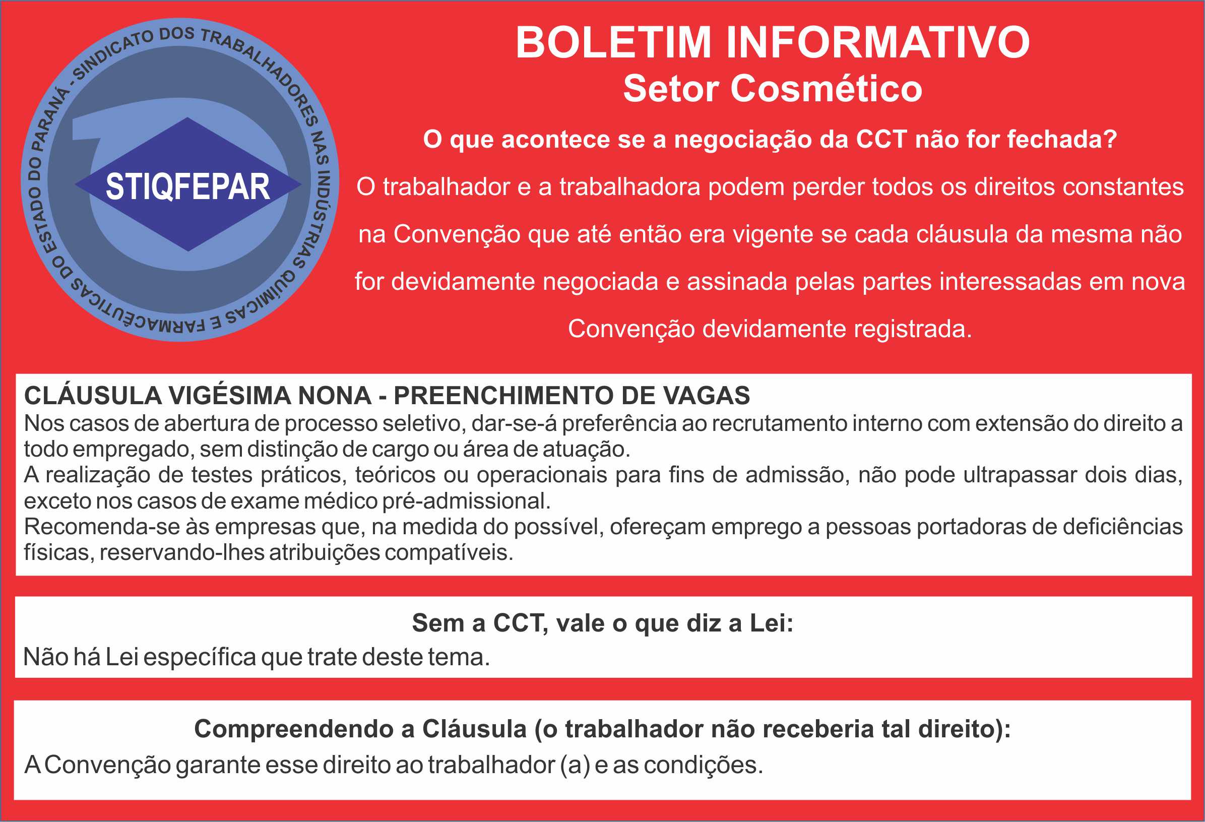 Compreendendo a Convenção – Cláusula Vigésima Nona