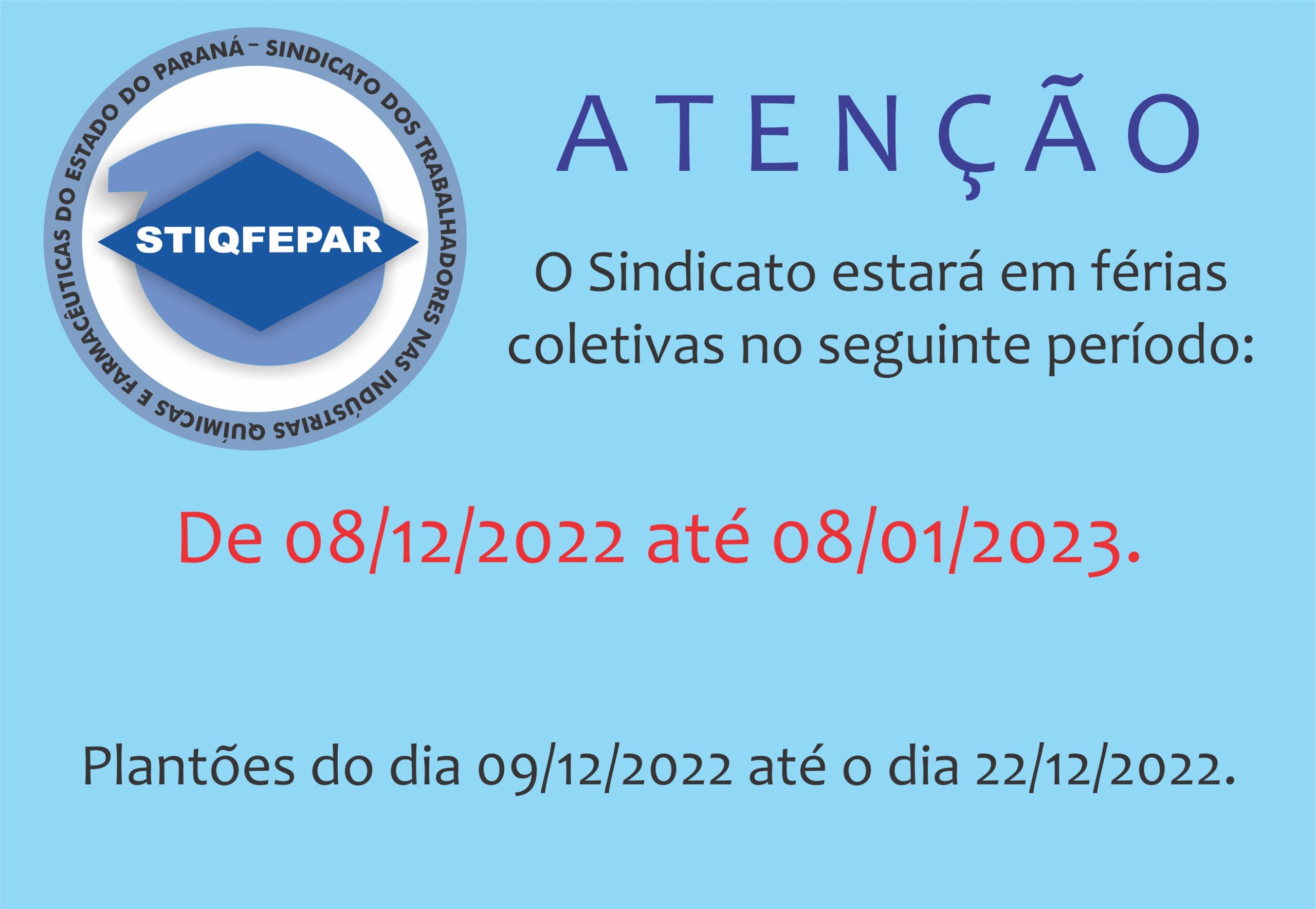 Férias coletivas do STIQFEPAR 2023